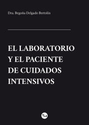 Portada de El laboratorio y el paciente de cuidados intensivos