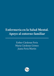 Portada de Enfermería en la Salud Mental.Apoyo al entorno familiar