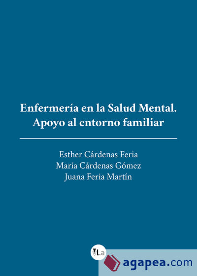 Enfermería en la Salud Mental.Apoyo al entorno familiar