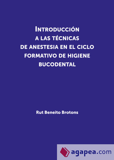 Introducción a las técnicas de anestesia en el ciclo formativo de higiene bucodental