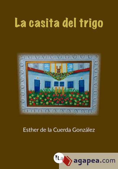 La casita del trigo