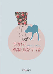 Portada de Lorenza, Monicaco y yo