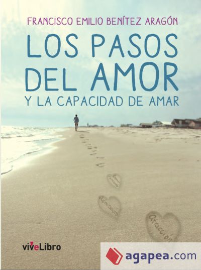 Los pasos del amor y la capacidad de amar