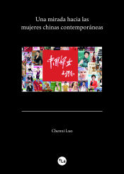 Portada de Un mirada hacia las mujeres chinas contemporáneas