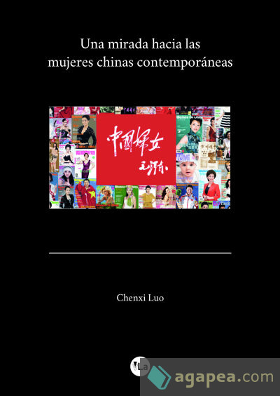 Un mirada hacia las mujeres chinas contemporáneas