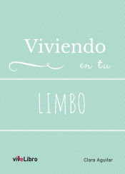 Portada de Viviendo en tu Limbo