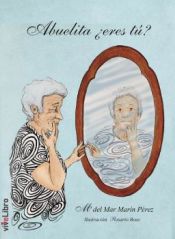 Portada de Abuelita ¿eres tú? (Ebook)