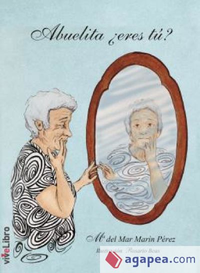 Abuelita ¿eres tú? (Ebook)