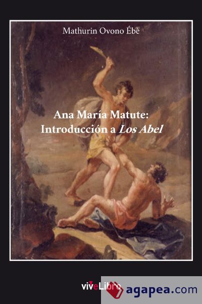 Ana María Matute: Introducción a Los Abel (Ebook)