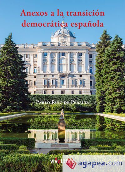 Anexos a la transici&oacute;n democr&aacute;tica espa&ntilde;ola
