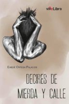 Portada de Decires de mierda y calle (Ebook)