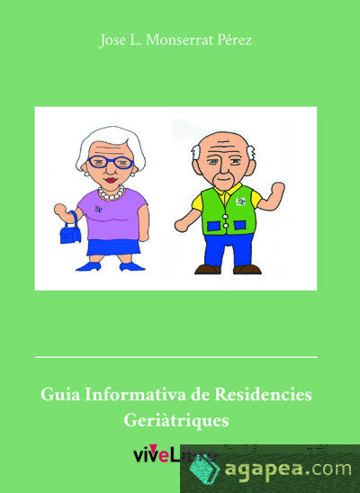 Guía informativa de residencies Geriátriques