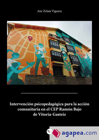 Intervención psicopedagógica para la acción comunitaria en el CEP Ramón Bajo de Vitoria-Gasteiz