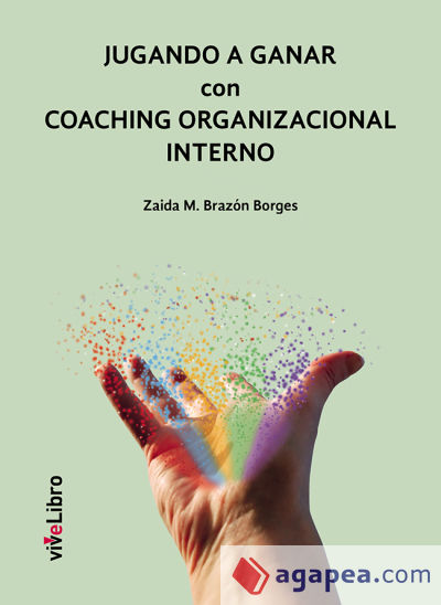 Jugando a ganar con Coaching organizacional interno