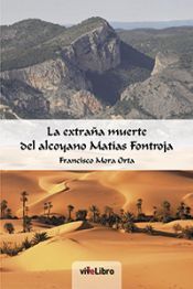 Portada de La extra&ntilde;a muerte del Alcoyano Mat&iacute;as Frontoja (Ebook)