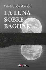 Portada de La luna sobre Baghak