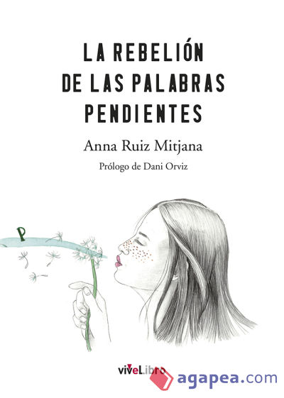 La rebelión de las palabras pendientes