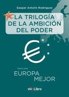 Portada de La trilogía de la ambición del poder (Ebook)