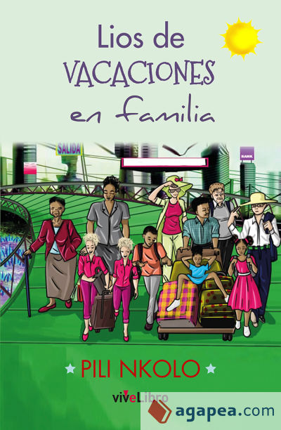 Líos de vacaciones en familia