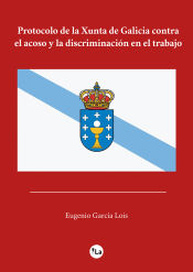 Portada de Protocolo de la Xunta de Galicia contra el acoso y la discriminación en el trabajo