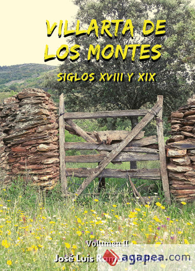 Villarta de los Montes. Siglos XVIII y XIX
