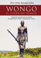 Portada de Wongo. El guerrero wandji (Ebook)
