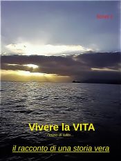 Vivere La Vita (Ebook)