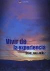 Vivir de la experiencia