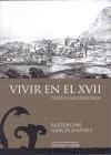 Vivir en el XVII (desde la microhistoria)