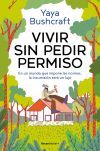 Vivir sin pedir permiso