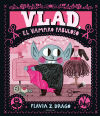 Vlad, El Vampiro Fabuloso De Flavia Z. Drago