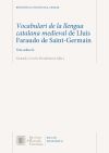 Vocabulari de la llengua catalana medieval de Lluís Faraudo de Saint-Germain : una selecció