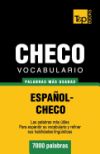 Vocabulario Espanol-Checo - 7000 Palabras Mas Usadas