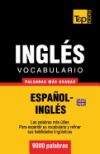 Vocabulario Espanol-Ingles Britanico - 9000 Palabras Mas Usadas