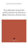 Vocabulario aragonés de Villanueva de Gállego (Bajo Gállego, Zaragoza)