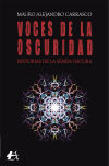 Voces De La Oscuridad: historias De La Senda Oscura