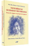 Voces bíblicas olvidadas y recordadas. Ensayos de exégesis con perspectiva de género: Homenaje a Carmen Bernabé Ubieta