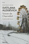 Voces De Chernóbil De Svetlana Alexiévich