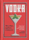 Vodka: Mezclar, Agitar, Remover