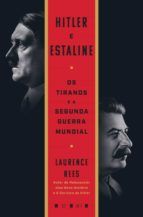 Portada de Hitler e Estaline: Os Tiranos e a Segunda Guerra Mundial (Ebook)