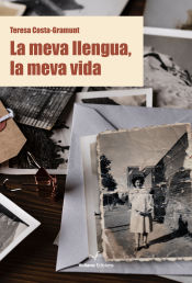 Portada de La meva llengua, la meva vida