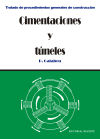 Volumen 3. Cimentaciones y túneles