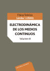 Volumen 8. Electrodinámica de los medios continuos