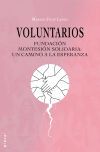 Voluntarios: Fundaci&oacute;n Montesi&oacute;n Solidaria: un camino a la esperanza