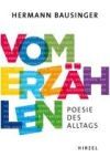 Vom Erzahlen: Poesie Des Alltags