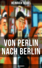 Portada de Von Perlin nach Berlin (Autobiografie) (Ebook)