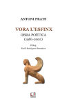 Vora l'Esfinx: Obra poètica (1981-2021)