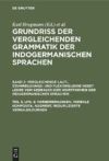 Vorbemerkungen. Verbale Komposita. Augment ...: Aus: Vergleichende Laut-, Stammbildungs- Und Flexionslehre Der Indogermanischen Sprachen: Nebst Lehre