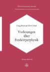 Vorlesungen &uuml;ber Festk&ouml;rperphysik