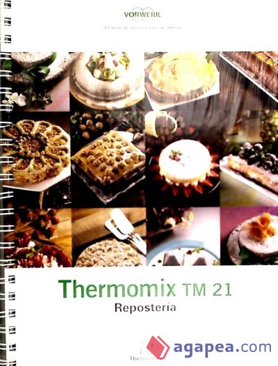 Thermomix Tm 21 Repostería